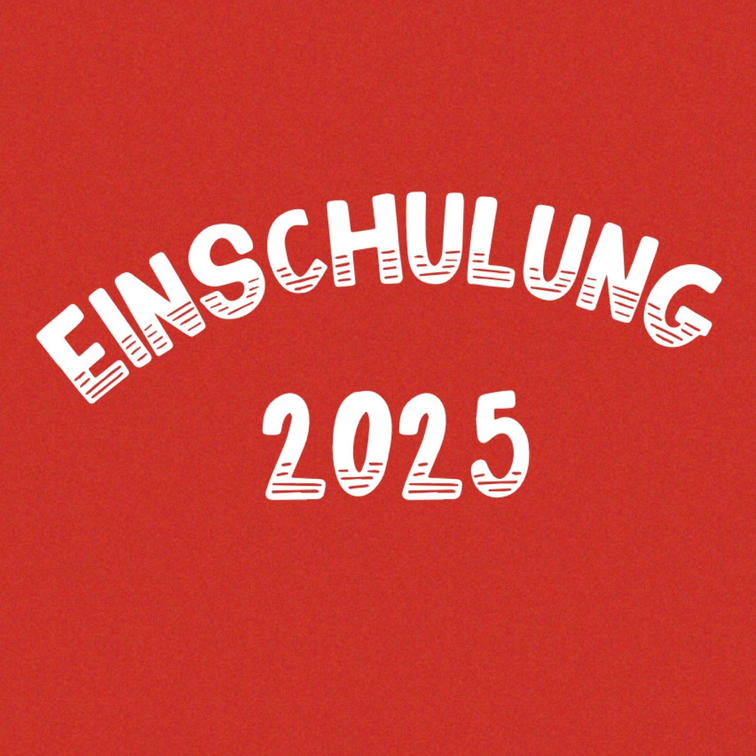 Bild Einschulung 2025